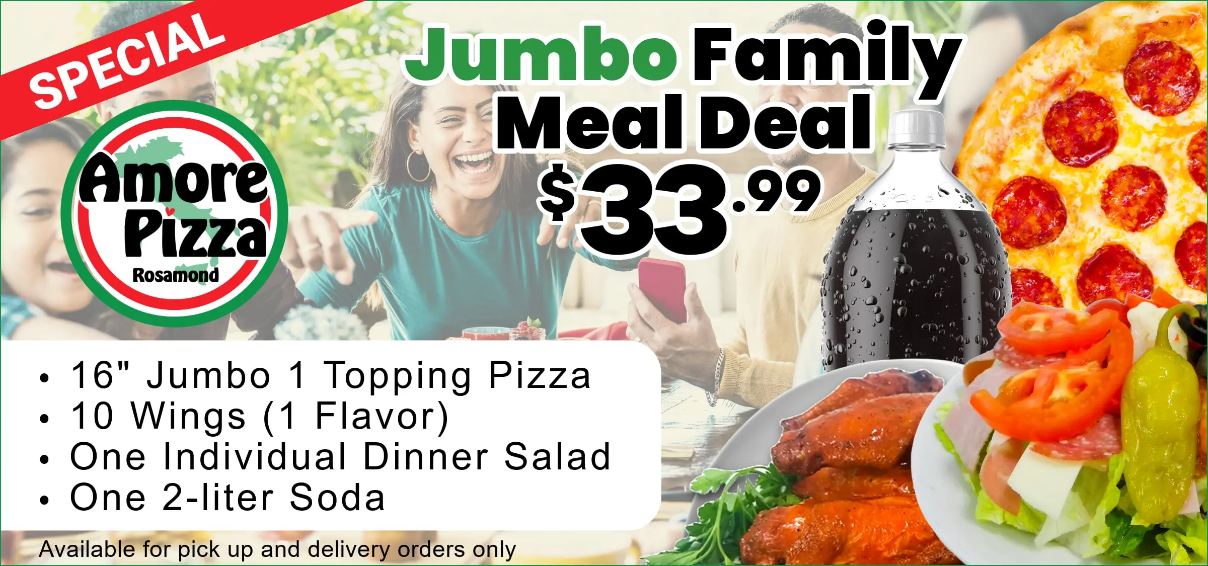 Jumbo Family Meal Deal - Amore Pizza Rosamond